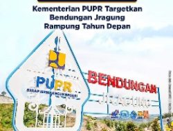 2023, Kementerian PUPR Targetkan 61 Bendungan di Bangun di Indonesia