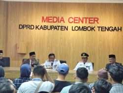Dari Jumpa Pers di Media Center DPRD, Bupati Siapkan Lima Langkah Menuju  Loteng Masmirah